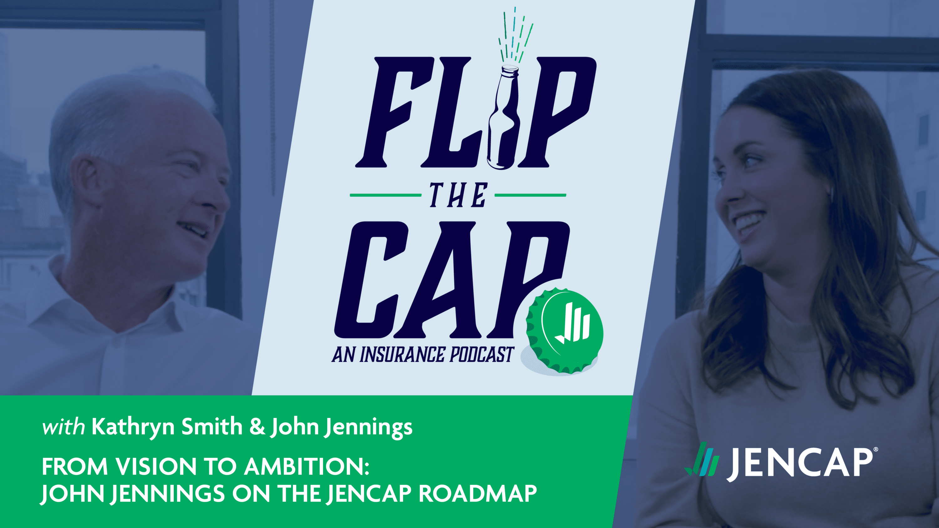 Flip the Cap Episode 10: From Vision to Ambition: John Jennings on the Jencap Roadmap